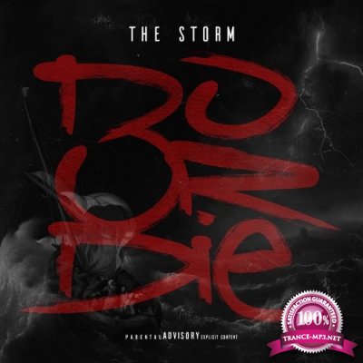 Do Or Die - THE STORM (2022)
