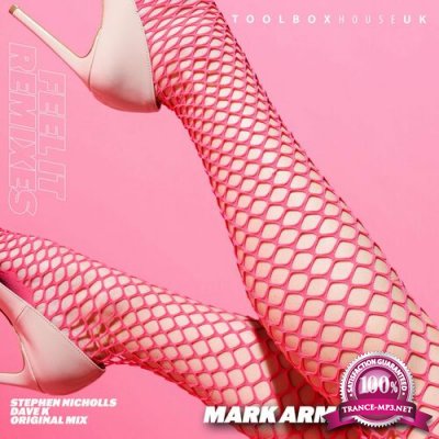 Mark Armitage - Feel It (Remixes) (2022)