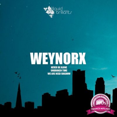 Weynorx - Never Be Alone (2022)