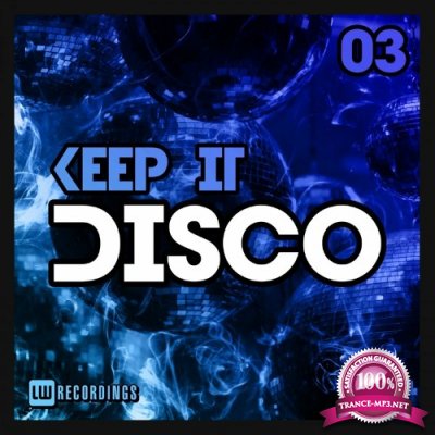 Keep It Disco, Vol. 03 (2022)