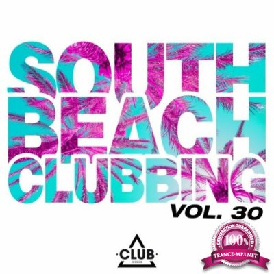 South Beach Clubbing, Vol. 30 (2022)