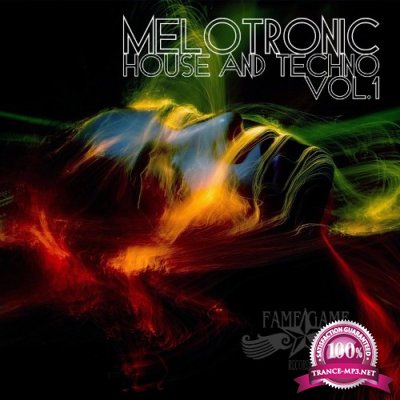 Melotronic House and Techno, Vol. 1 (2022)