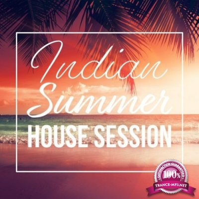 Indian Summer House Session (2022)