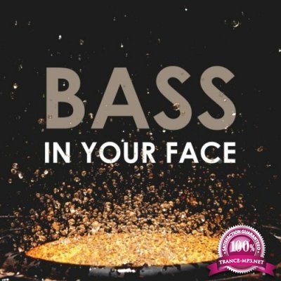 On A Break - Bass in Your Face (2022)
