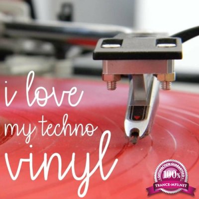 I Love My Techno Vinyl (2022)