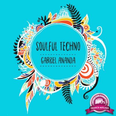 Gabriel Ananda - Soulful Techno 114 (2022-08-19)