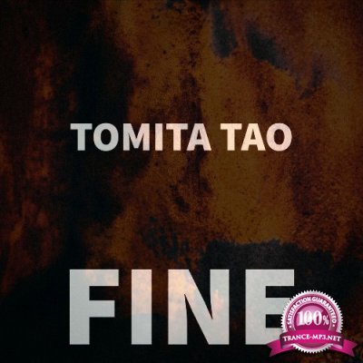 Tomita Tao - Fine (2022)
