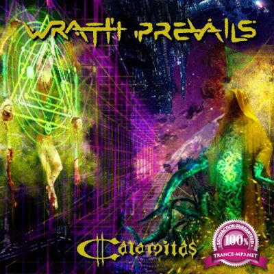 Wrath Prevails - Calamitas (2022)