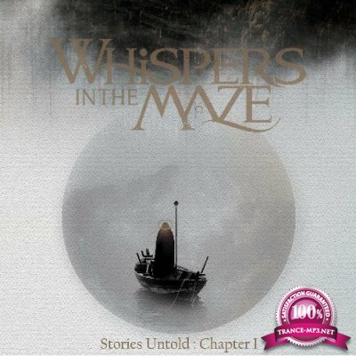 Whispers in the Maze - Stories Untold: Chapter I (2022)