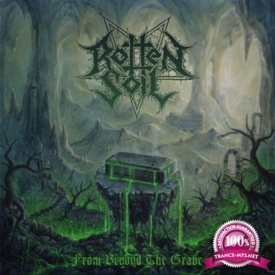 Rotten Soil - From Beyond the Grave (2022)