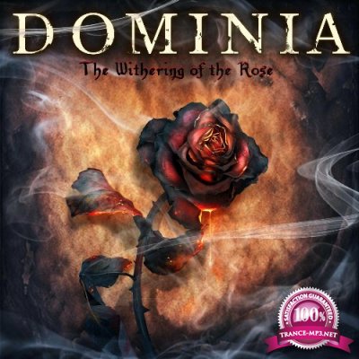 Dominia - The Withering of the Rose (Extended Edition) (2022)