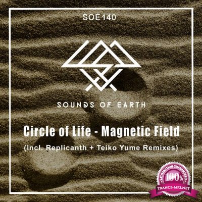 Circle of Life - Magnetic Field (2022)