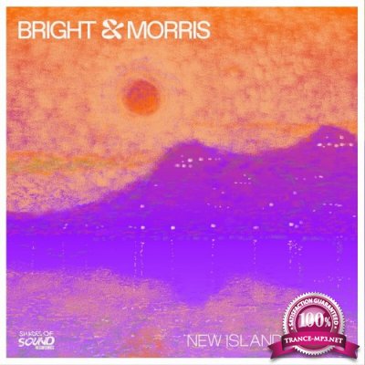 Bright & Morrris - New Island Sound (2022)