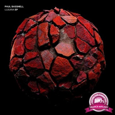 Paul Basshell - Lujuria EP (2022)