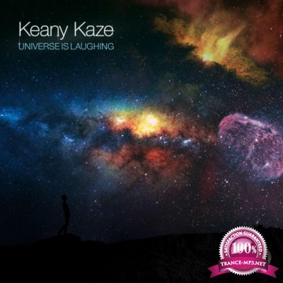 Keany kaze - Universe Is Laughing (2022)