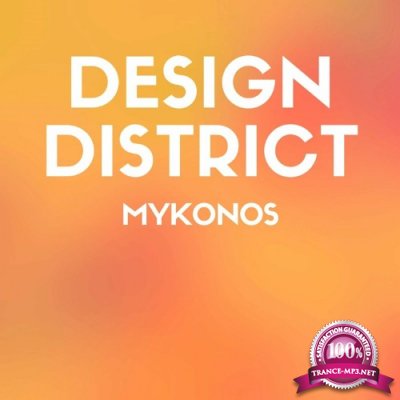 Design District: Mykonos (2022)