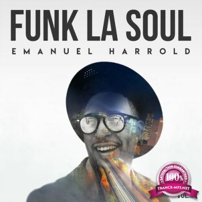 Emanuel Harrold - Funk La Soul (2022)