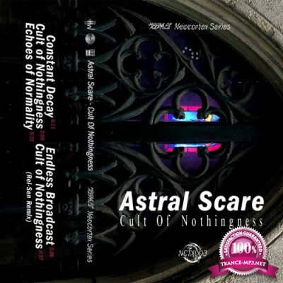 Astral Scare - Cult Of Nothingness (2022)