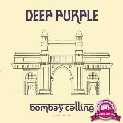 Deep Purple - Bombay Calling (Live in 95) (2022)