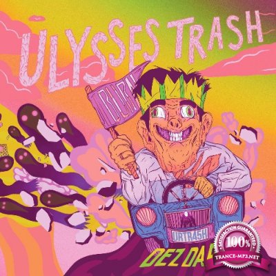 Dez Dare - Ulysses Trash (2022)