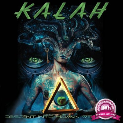 Kalah - Descent into Human Weakness (2022)