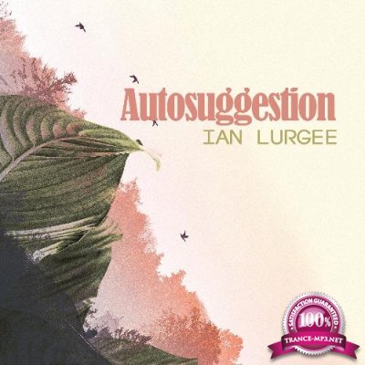 Ian Lurgee - AutoSuggestion (23 August 2022) (2022-08-23)