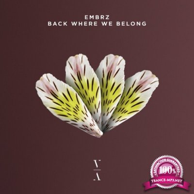 EMBRZ feat Bailey - Back Where We Belong (2022)