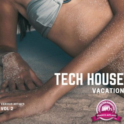 Tech House Vacation, Vol. 2 (2022)