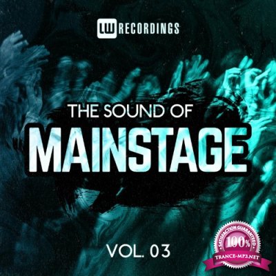 The Sound Of Mainstage, Vol. 03 (2022)