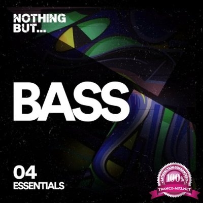 Nothing But... Bass Essentials, Vol. 04 (2022)