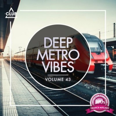 Deep Metro Vibes, Vol. 43 (2022)