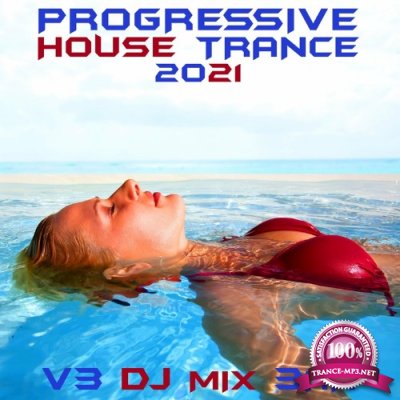 Progressive House Trance 2021, Vol. 3 (DJ Mix) (2022)