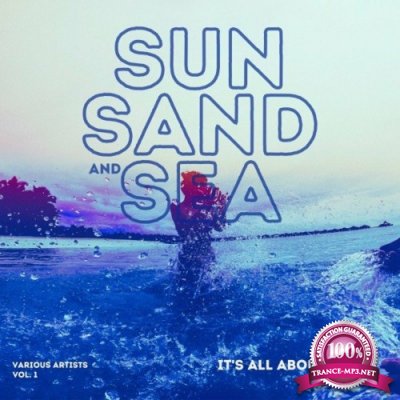 Sun, Sand and Sea (It's All About House), Vol. 1 (2022)