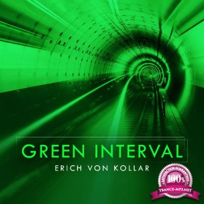 Erich Von Kollar - Green Interval 140 (2022-08-26)