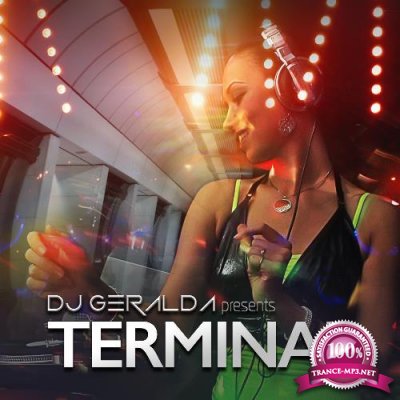 DJ Geralda - Terminal 121 (2022-08-26)