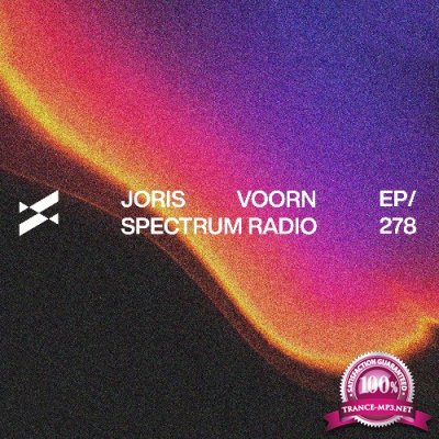 Joris Voorn - Spectrum Radio 278 (2022-08-26)