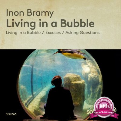 Inon Bramy - Living in a Bubble (2022)