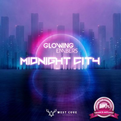 Glowing Embers - Midnight City LP (2022)