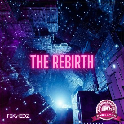 TekHedz - The Rebirth (2022)