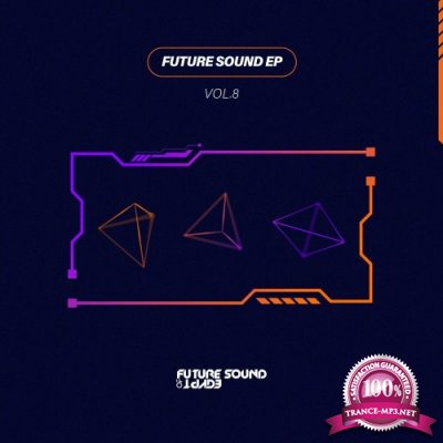Future Sound EP Vol 8 (2022)