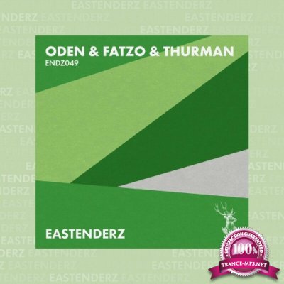 Oden x Fatzo x Thurman - ENDZ049 (2022)