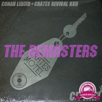 Conan Liquid - Crates Revival 22 Revisited (2022)