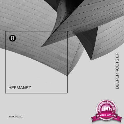 Hermanez - Deeper Roots EP (2022)