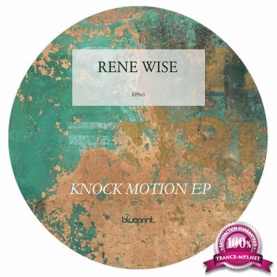 Rene Wise - Knock Motion EP (2022)