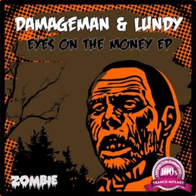 Damageman & Lundy - Eyes on the Money EP (2022)