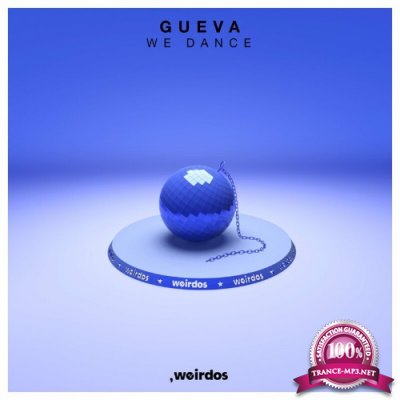 Gueva - We Dance (2022)