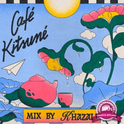 Cafe Kitsune Mixed by Khazali (DJ Mix) (2022)