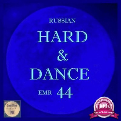 Russian Hard & Dance EMR Vol. 44 (2022)
