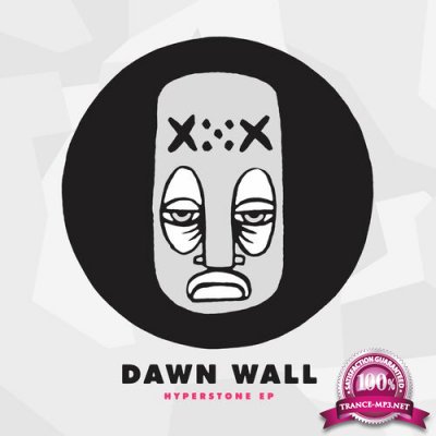 Dawn Wall - Hyperstone EP (2022)