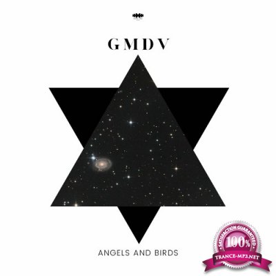 GMDV - Angels and Birds (2022)